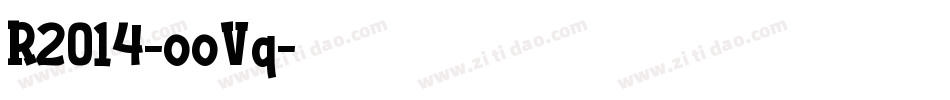 R2014-ooVq字体转换