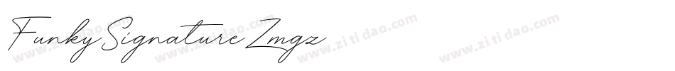 FunkySignature-Zmgz字体转换