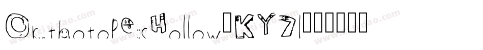 OrthotopesHollow-KY7l字体转换