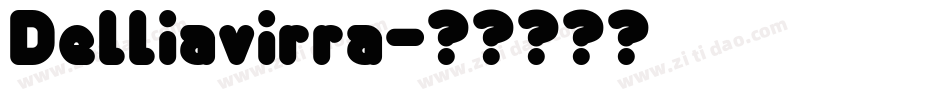 Delliavirra字体转换