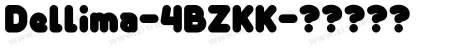 Dellima-4BZKK字体转换