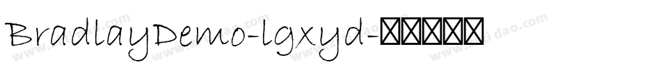 BradlayDemo-lgxyd字体转换