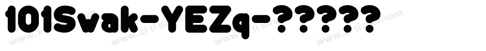 101Swak-YEZq字体转换