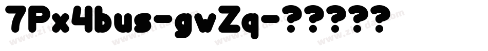 7Px4bus-gwZq字体转换