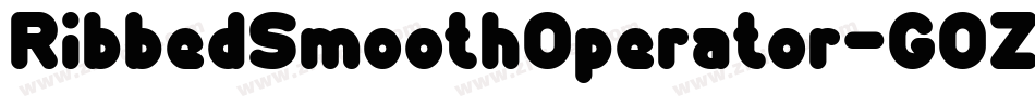 RibbedSmoothOperator-GOZq字体转换 RibbedSmoothOperator-GOZq字体转换