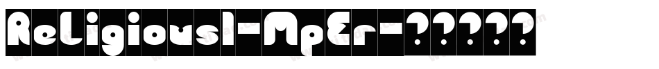Religious1-MpEr字体转换