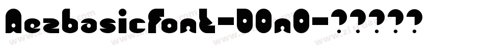 AezbasicFont-D0n0字体转换