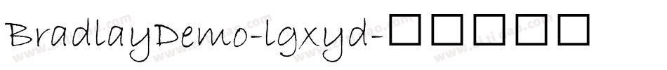 BradlayDemo-lgxyd字体转换