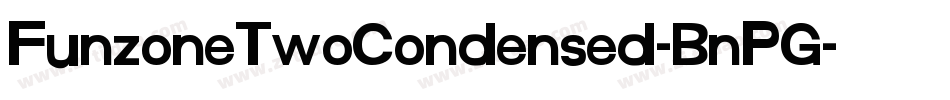 FunzoneTwoCondensed-BnPG字体转换