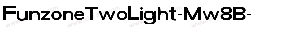 FunzoneTwoLight-Mw8B字体转换