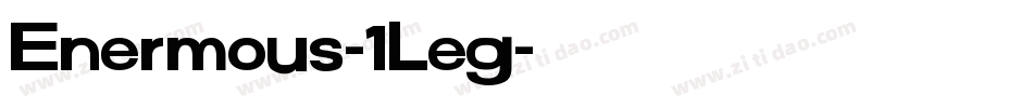 Enermous-1Leg字体转换