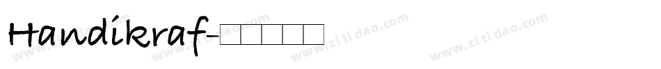 Handikraf字体转换