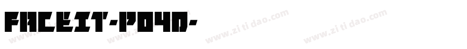 FaceIt-po4d字体转换