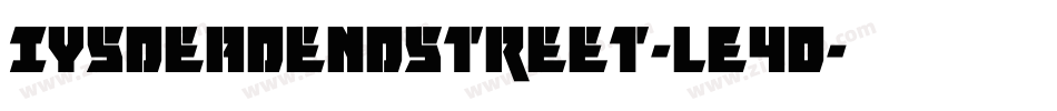 Iysdeadendstreet-lE4D字体转换