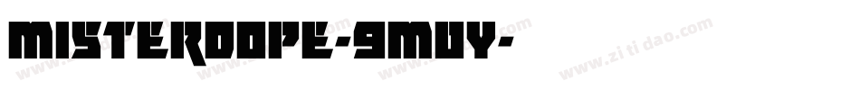 MisterDope-9M0y字体转换 MisterDope-9M0y字体转换