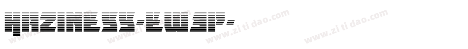 Haziness-eW3p字体转换