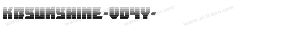 Kbsunshine-VD4y字体转换 Kbsunshine-VD4y字体转换