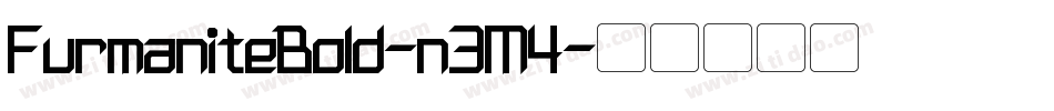 FurmaniteBold-n3M4字体转换 FurmaniteBold-n3M4字体转换