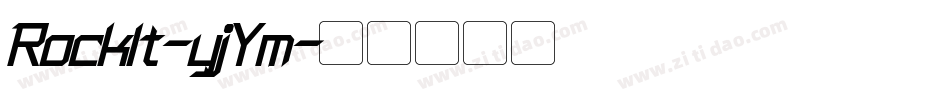 RockIt-yjYm字体转换