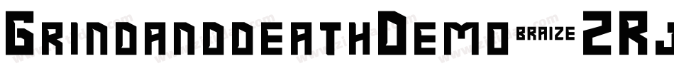 GrindanddeathDemo-2Rje字体转换