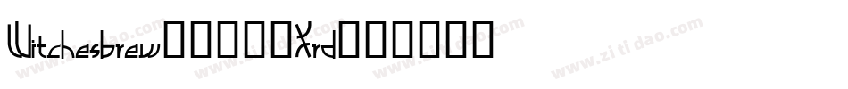 Witchesbrew1999-Xrd字体转换