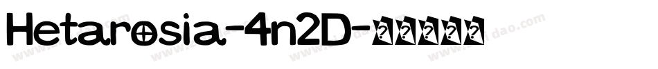 Hetarosia-4n2D字体转换