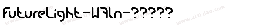 FutureLight-W7ln字体转换