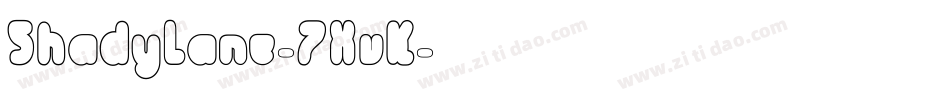 ShadyLane-7XvK字体转换