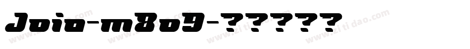Joia-m8o9字体转换 Joia-m8o9字体转换