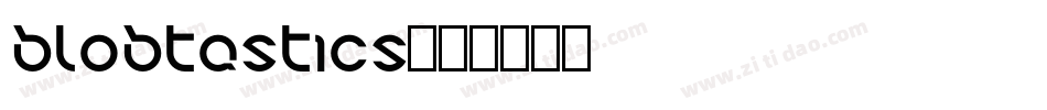 Blobtastics字体转换