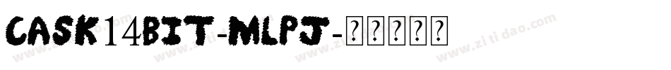 Cask14bit-mLPj字体转换