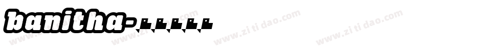 banitha字体转换