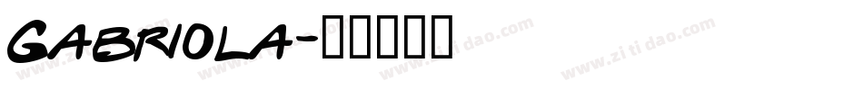 Gabriola字体转换