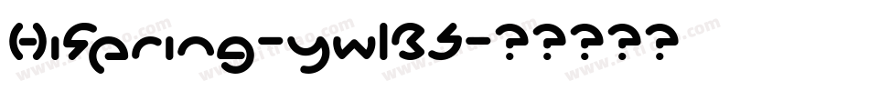 HiSpring-yw1B5字体转换