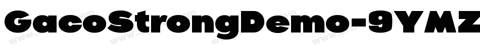 GacoStrongDemo-9YMZj字体转换