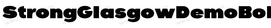 StrongGlasgowDemoBold-562j字体转换