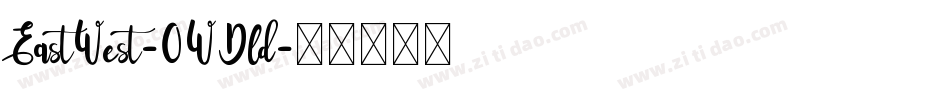 EastWest-0WDld字体转换