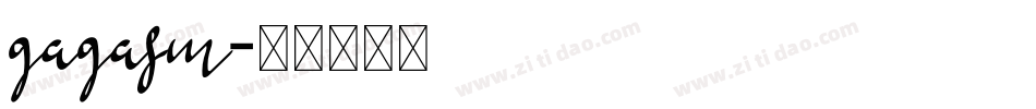 GAGASM字体转换