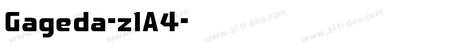 Gageda-z1A4字体转换