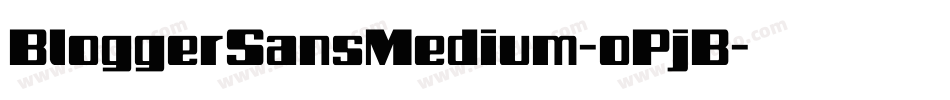 BloggerSansMedium-oPjB字体转换