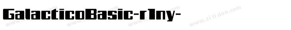 GalacticoBasic-r1ny字体转换