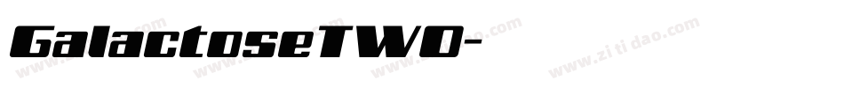 GalactoseTWO字体转换