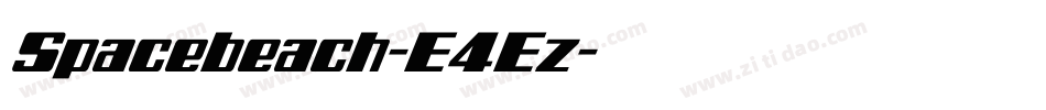 Spacebeach-E4Ez字体转换