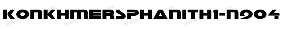 KonkhmerSPhanith1-n9o4字体转换