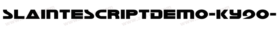 SlainteScriptDemo-KY9o字体转换 SlainteScriptDemo-KY9o字体转换