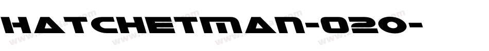 HatchetMan-O2o字体转换