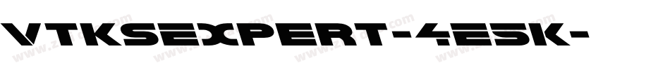 VtksExpert-4E5K字体转换