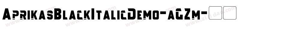 AprikasBlackItalicDemo-aGZm字体转换