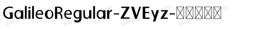 GalileoRegular-ZVEyz字体转换