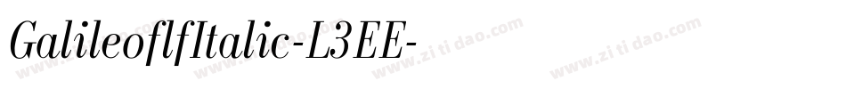 GalileoflfItalic-L3EE字体转换